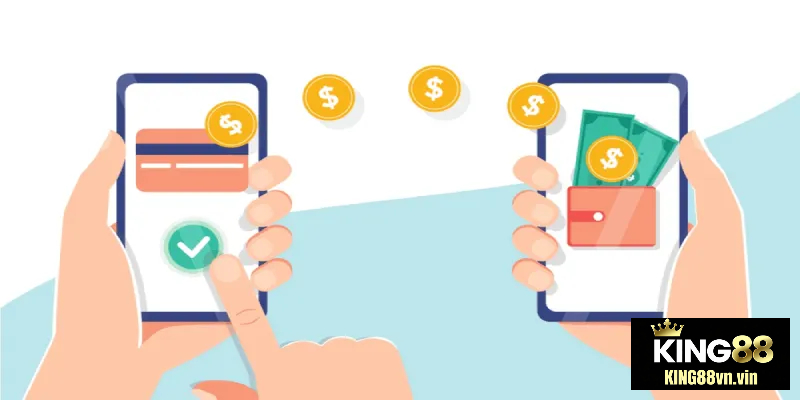 Nạp rút tiền tại King88 được thực hiện an toàn, nhanh chóng